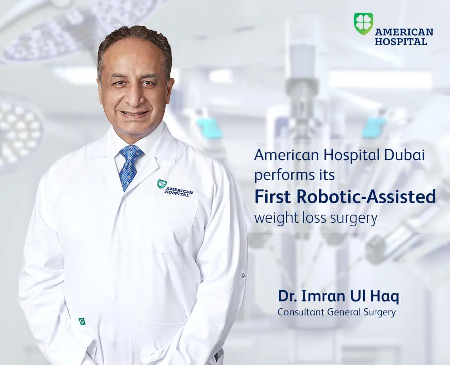 American Hospital Dubai performs its first robotic-assisted weight loss surgery